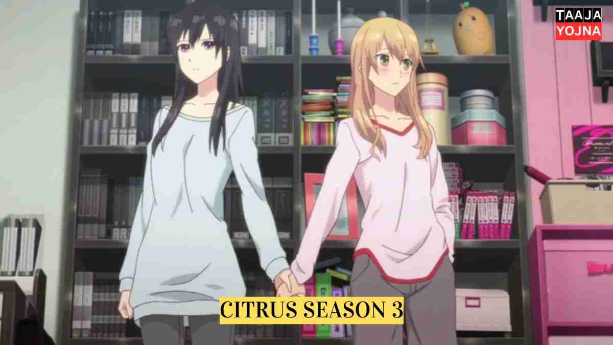 Citrus Season 3