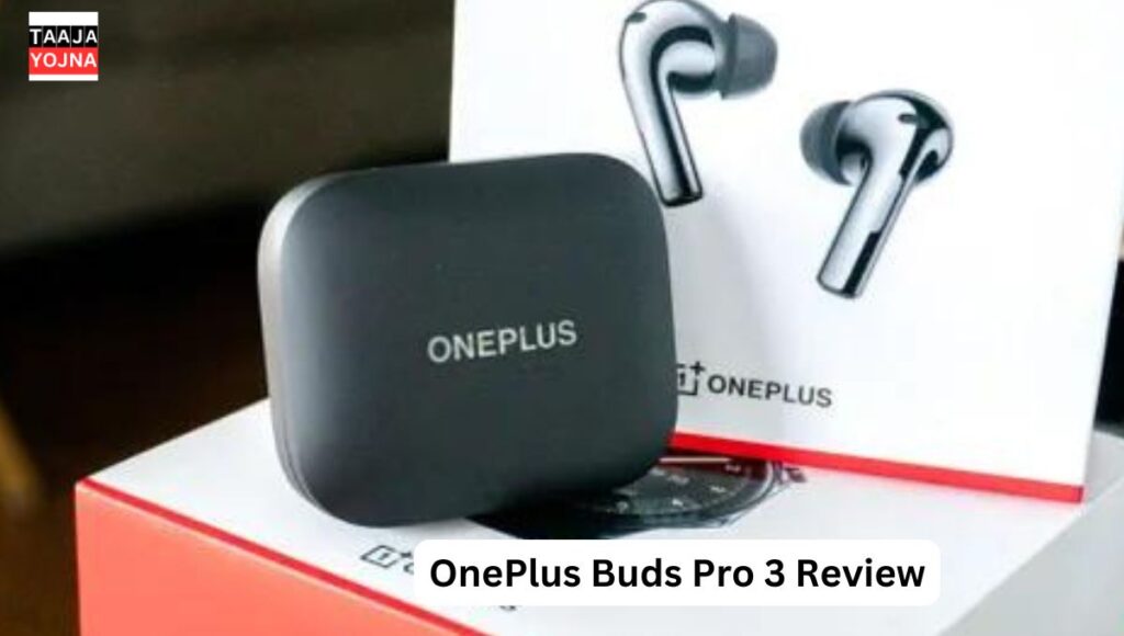 OnePlus Buds Pro 3 Review