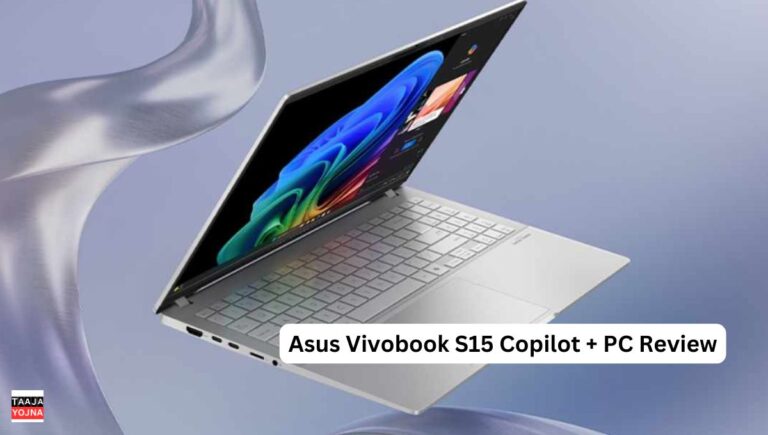 Asus Vivobook S15 Copilot + PC Review