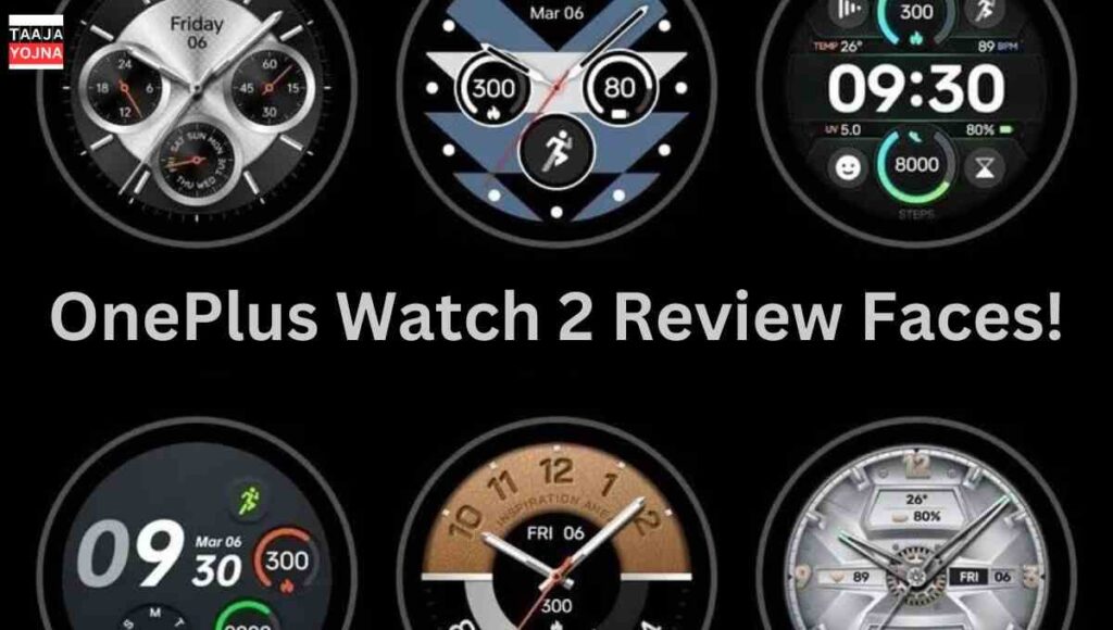 OnePlus Watch 2 Review Faces