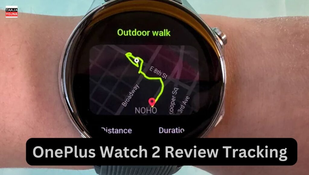 OnePlus Watch 2 Review Tracking